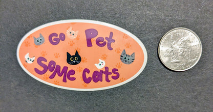 Go Pet Some Cats vinyl sticker